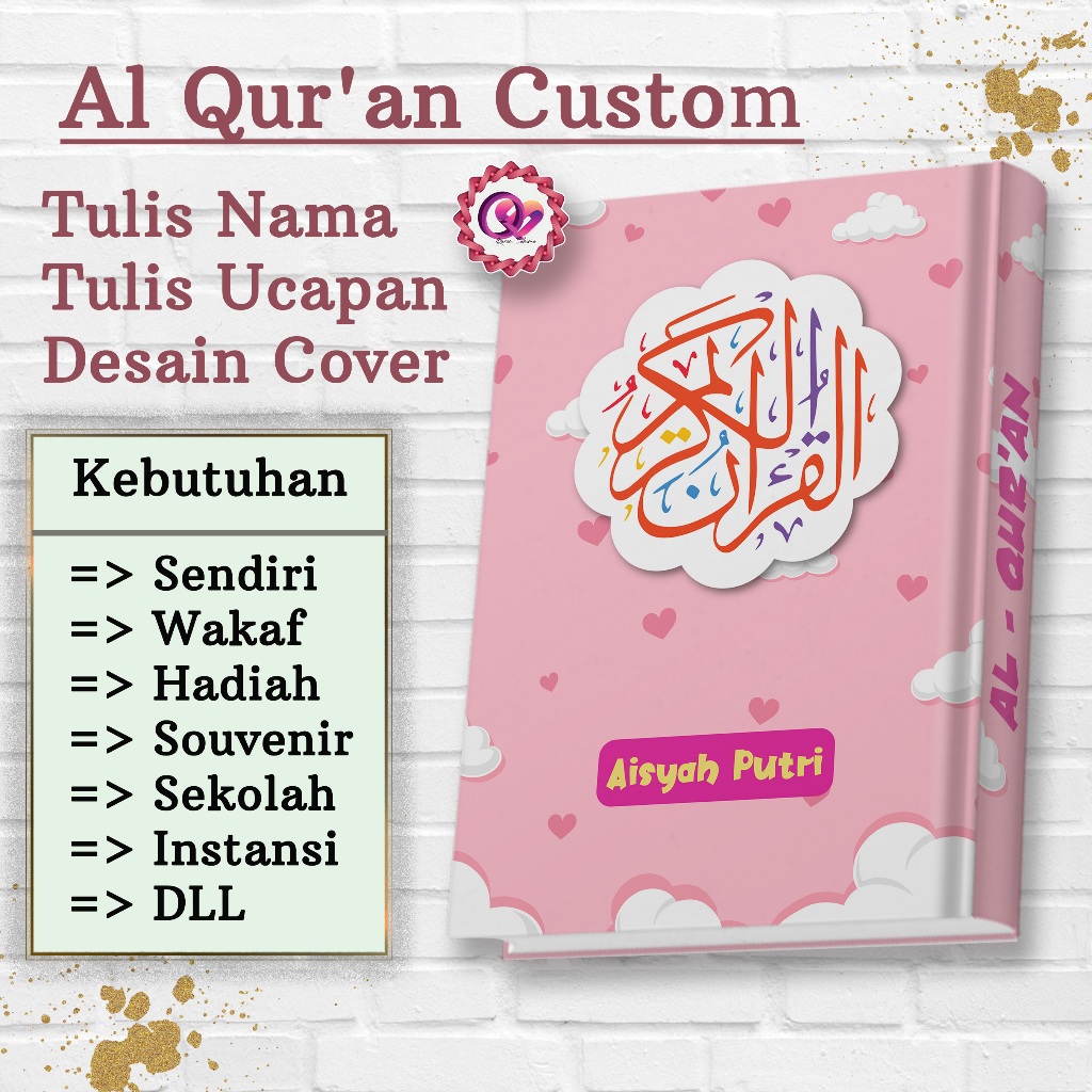 Al Quran Custom Anak Quran Custom Cover Nama Sendiri Quran Custom Ukuran Sedang A5 HC