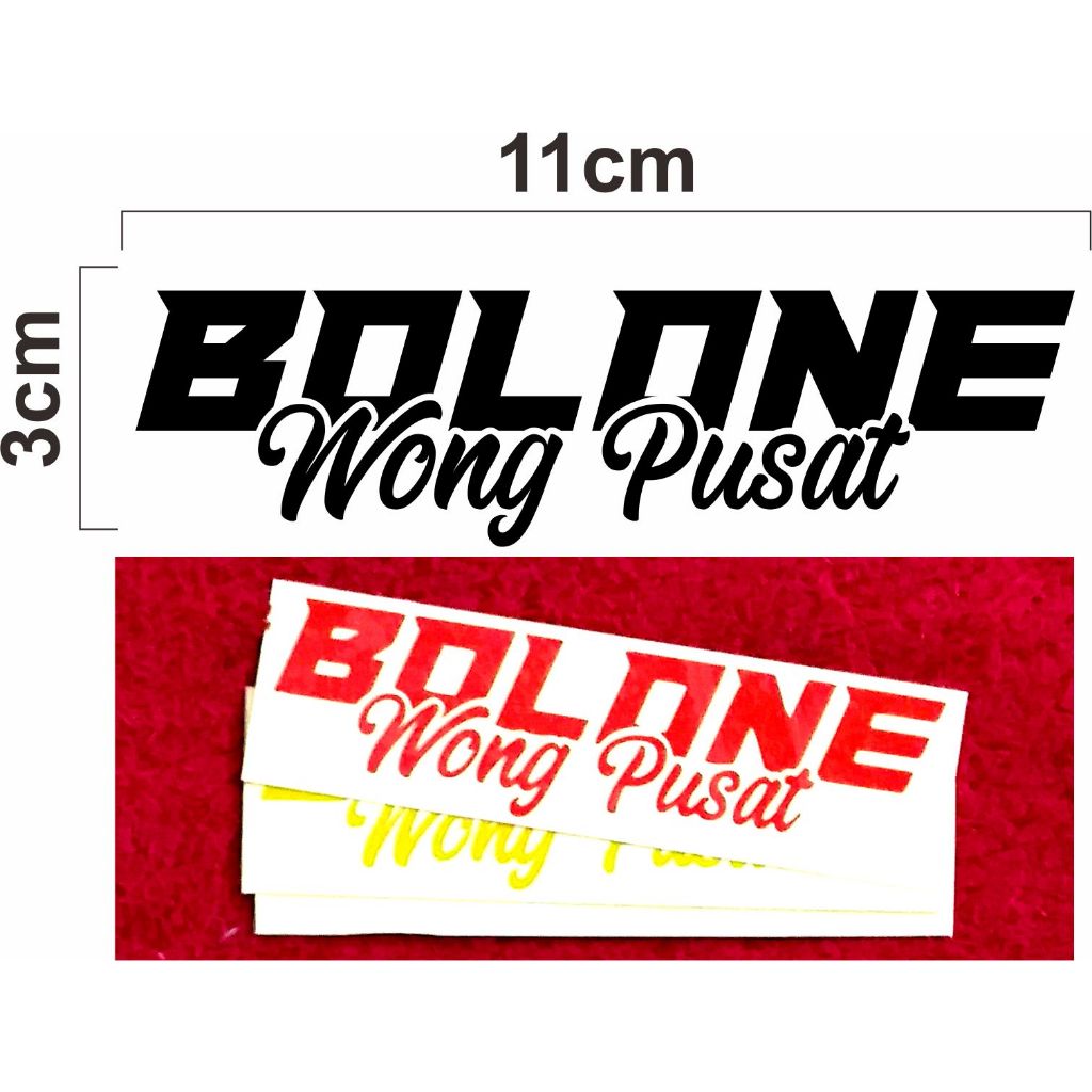 Sticker cutting bolone wong pusat, stiker bolone wong pusat