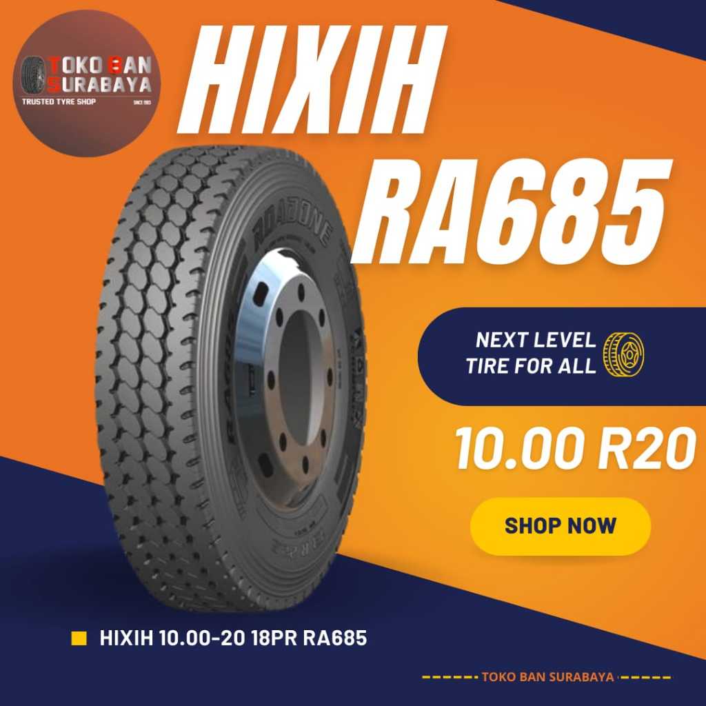 Ban TRUK RADIAL HIXIH 1000 R20 18PR 1000-20 1000/20 1000R20 1000/R20 R20 R 20 18 PR RA685 RA 685 set