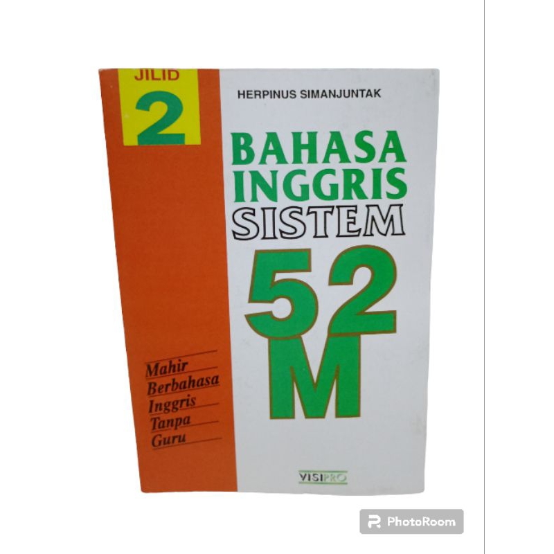 BUKU BAHASA INGGRIS SISTEM 52 M JILID 2