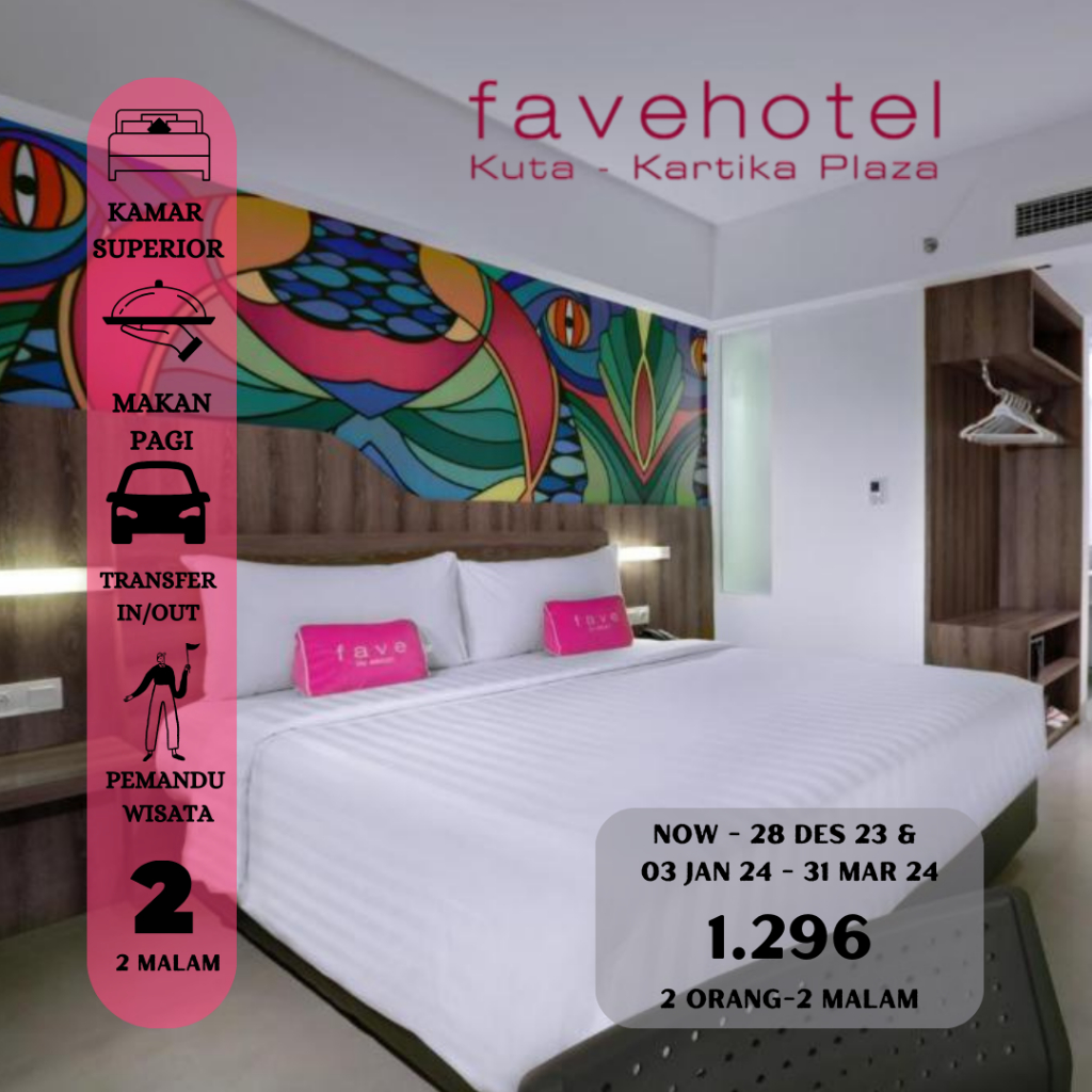Free and Easy 2 Nights at Fave Hotel Kuta Kartika Plaza.