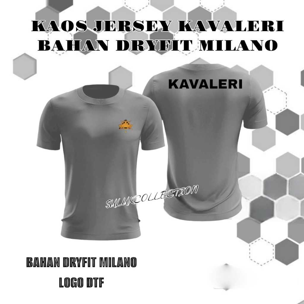 KAOS KAVALERI/ JERSEY KAVALERI/ BAHAN DRYFIT/COD