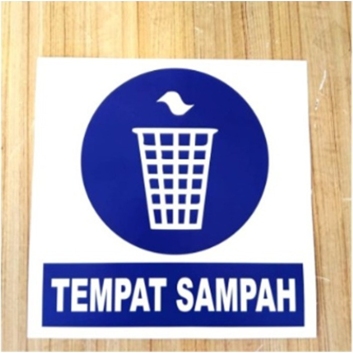 

SIGN STICKER K3 RAMBU SAFETY TEMPAT SAMPAH UK 20X20CM