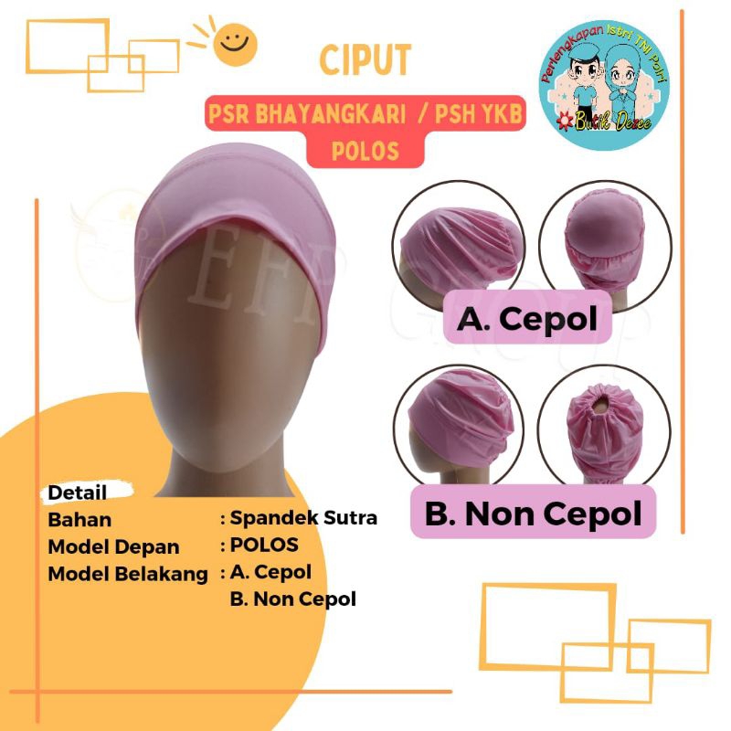 CIPUT PSR BHAYANGKARI BAHAN SPANDEK