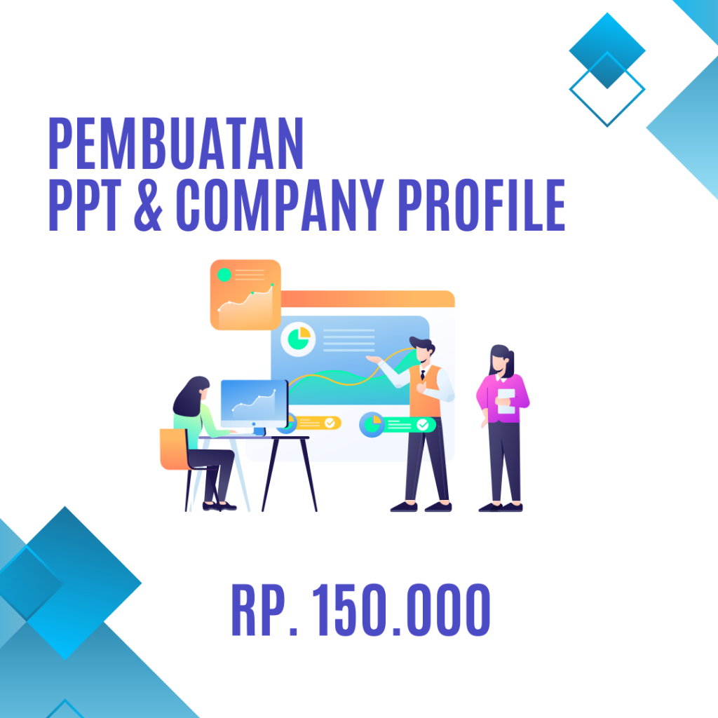 Pembuatan PPT dan Company Profile