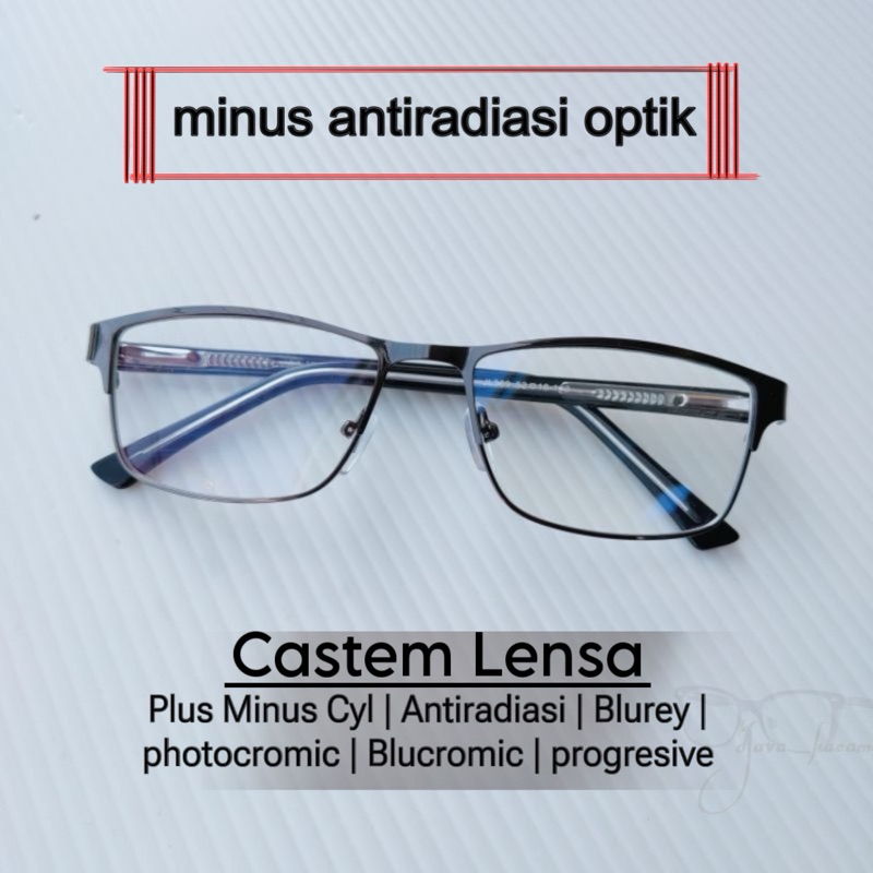 Kacamata Minus Anti Radiasi / Kacamata pria wanita / paket lensa minus anti radiasi