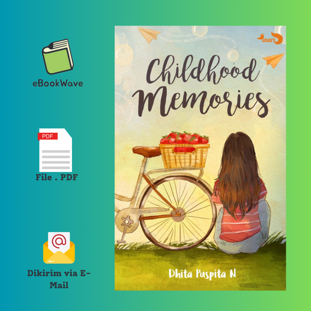 

Childhood Memories By Dhita Puspita Book BEST SELLER (Bahasa Indonesia) Pdf