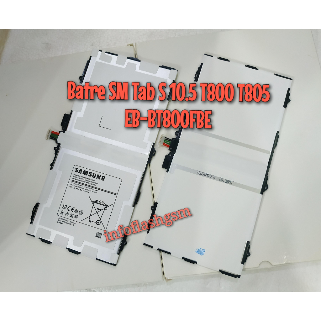 Baterai Battery Samsung Tablet S 10.5 T800 T805 SM-T805 EB-BT800FBE