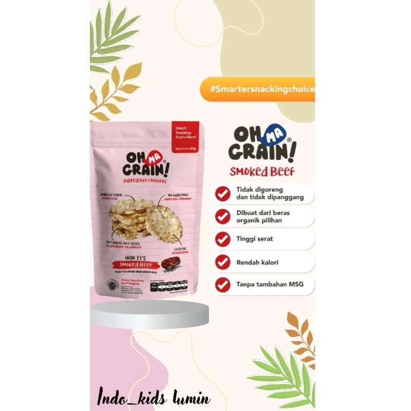 

oh ma grain rice crackers (smoked beef) /keripik beras/cemilan sehat