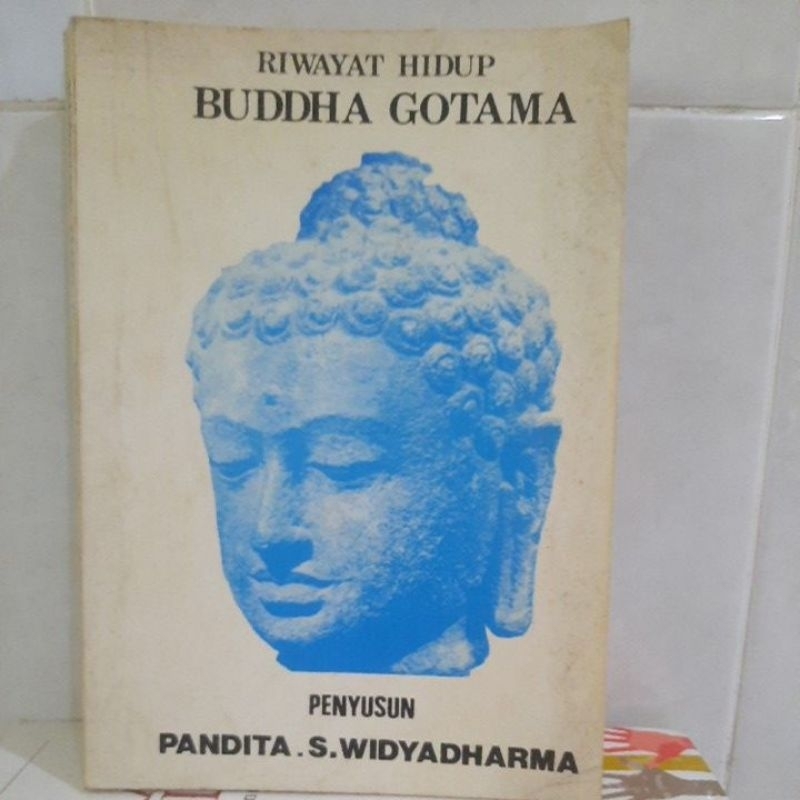 ORIGINAL RIWAYAT HIDUP BUDDHA GOTAMA