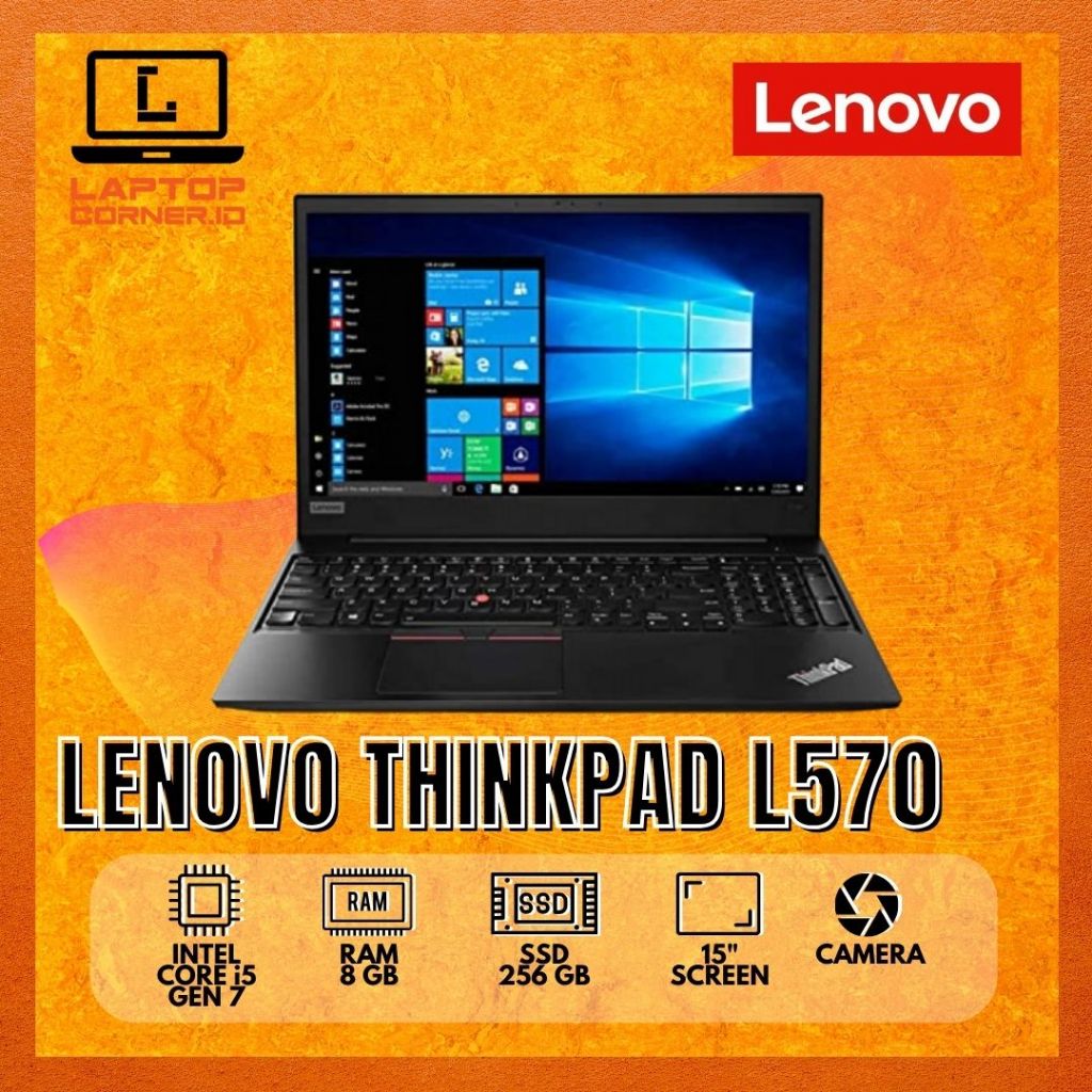 Laptop Lenovo Thinkpad L570 Core i5 Gen 7 RAM 8 GB SSD 256GB Mulus Bergaransi