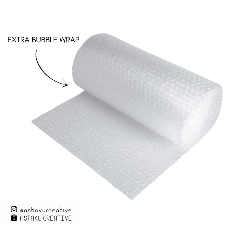 

Extra Bubble Wrap