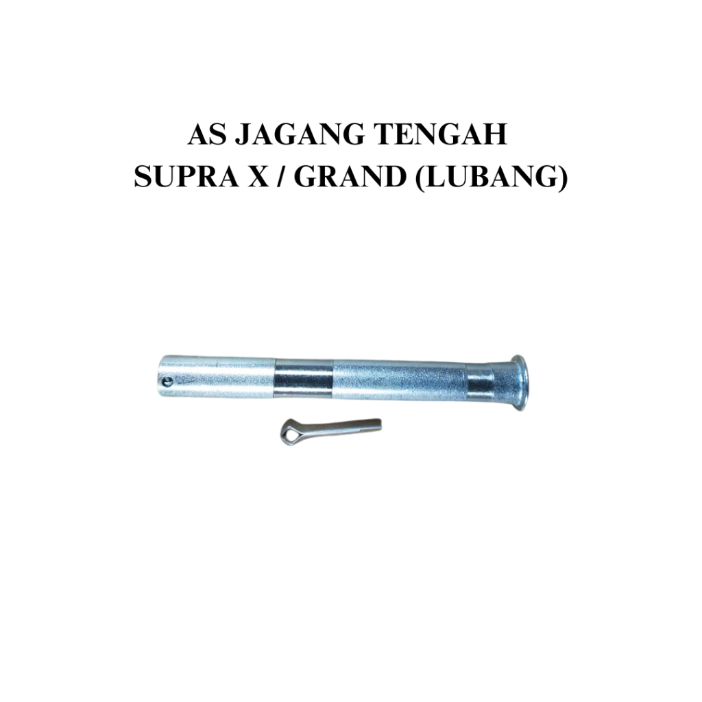 AS JAGANG TENGAH SUPRA X /GRAND (LUBANG) GPM