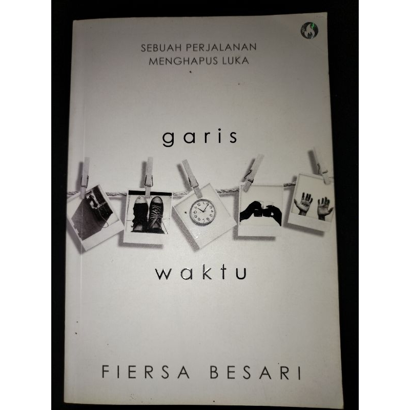 Garis Waktu - Fiersa Besari (Buku Preloved/Bekas Original)