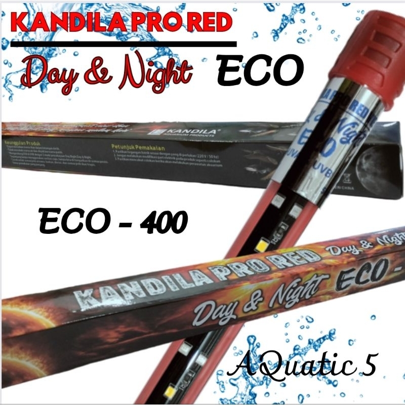 KANDILA PRO RED DAY & NIGHT ECO 400 LAMPU LED CELUP TANNING AQUARIUM