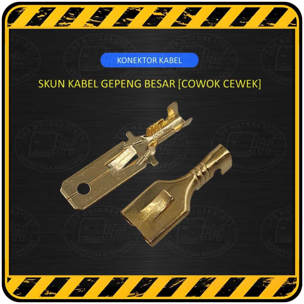 Sekun / Skun Terminal Kabel Motor Gepeng besar ( Male & Female )