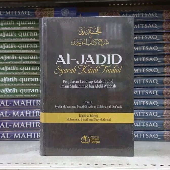 (PIB) AL JADID - Syarah Kitab Tauhid
