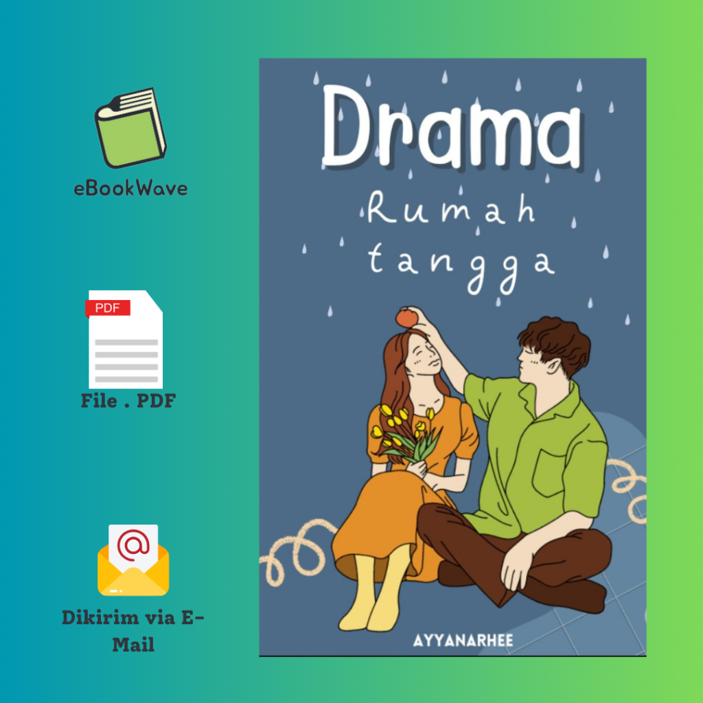 

Drama Rumah Tangga By AyyarnaheeBook BEST SELLER (Bahasa Indonesia) Pdf