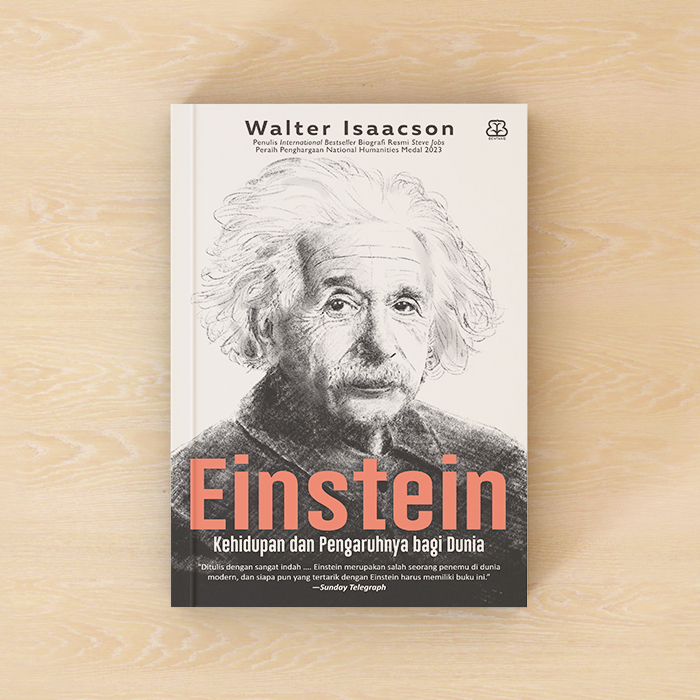 Einstein: Kehidupan dan Pengaruhnya Bagi Dunia - Walter Isaacson