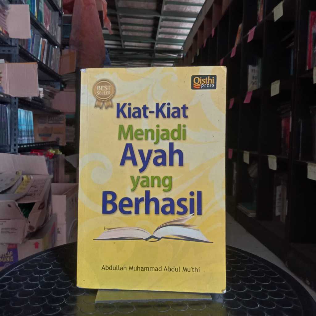 Ori - Kiat-Kiat Menjadi Ayah Yang Berhasil by Abdullah Muhammad Abdul Mu'thi