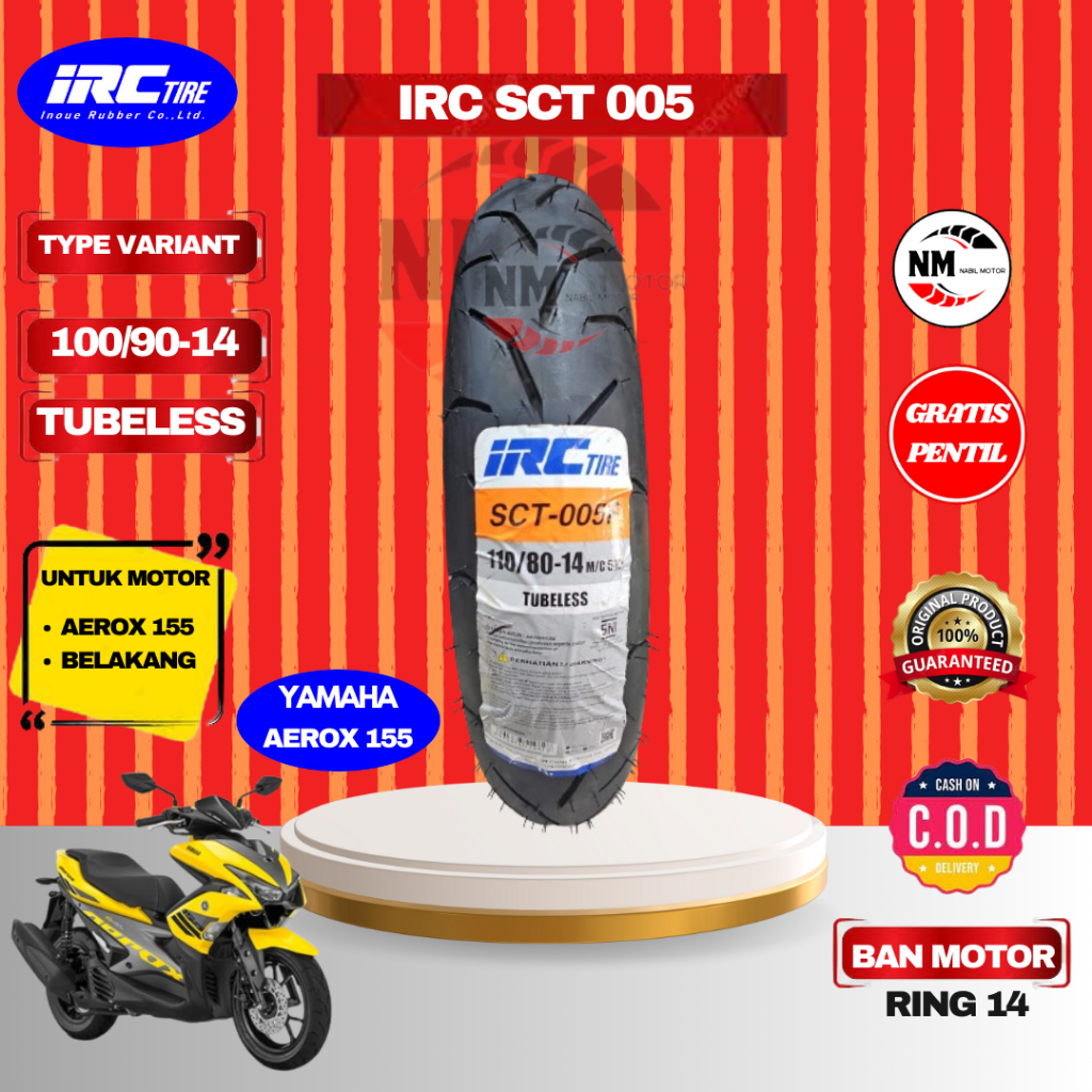 Ban Luar Motor IRC SCT 005 110/80-14 ban depan Yamaha AEROX 155 Tubeless Free Pentil
