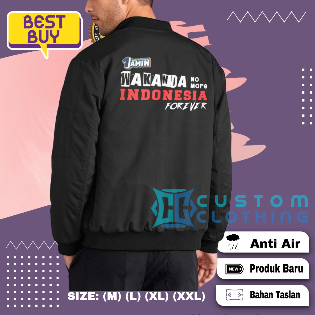 Jaket Bomber Viral Wakanda No More Indonesia Forever Taslan Anti Air