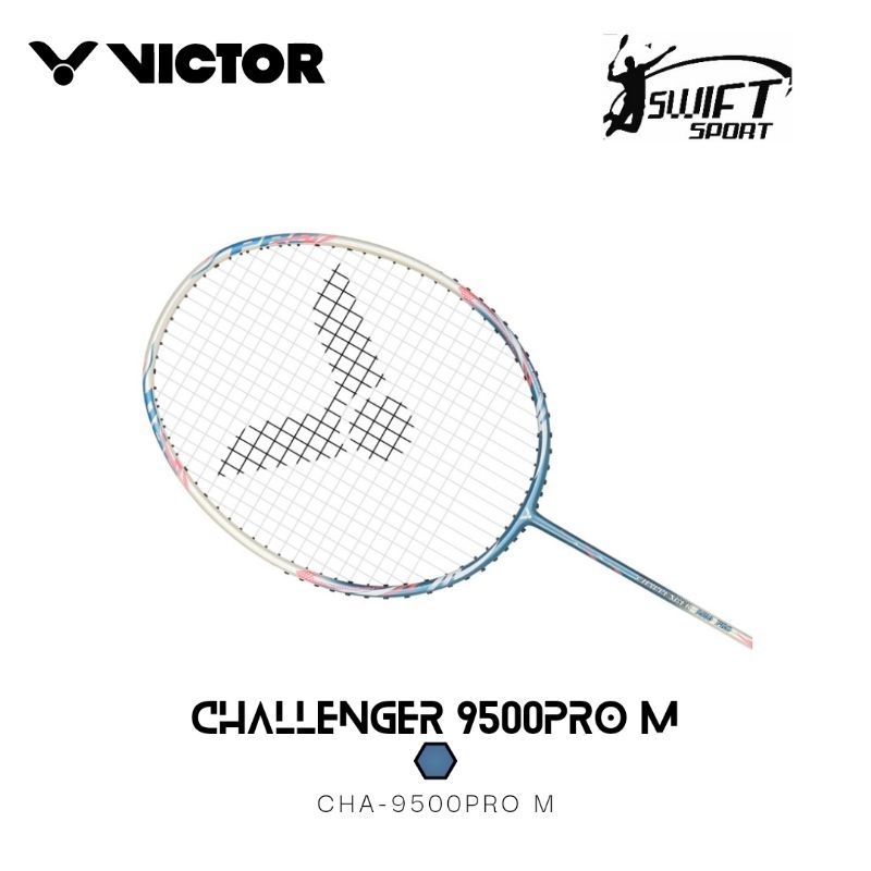 Raket Badminton Victor Challenger 9500Pro / Cha-9500pro M / Cha-9500pro D