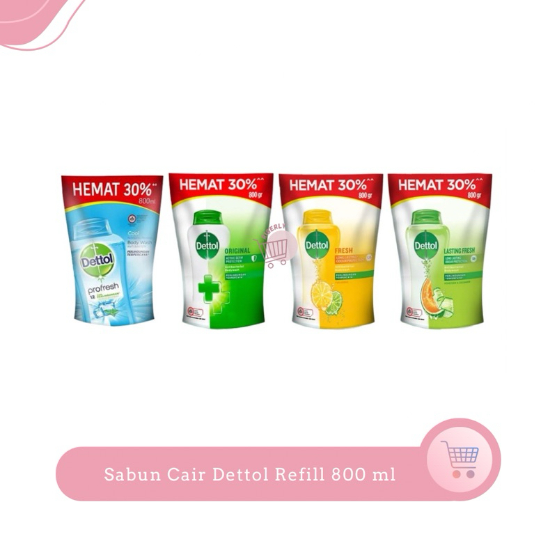 Dettol Sabun Cair Refill 800 gr / Dettol Body Wash Pouch 800 gr