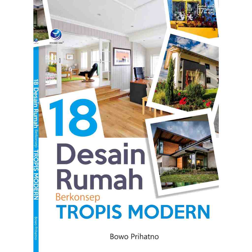 Buku 18 Desain Rumah Berkonsep Tropis Modern