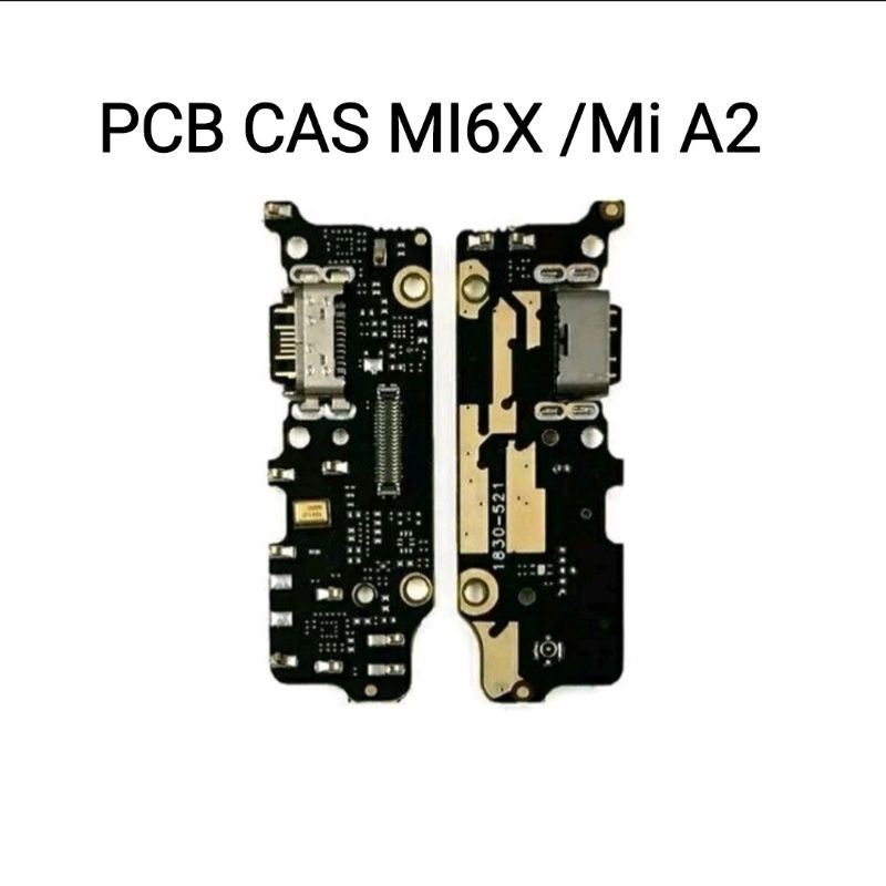 Pcb cas Xiaomi Mi6X Mi A2 - Papan board cas - Charger