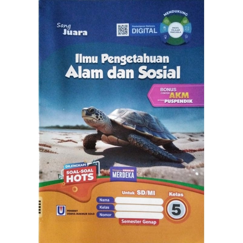 SEMESTER 2 (2024) - KURIKULUM MERDEKA -  LKS Sang Juara "IPAS" Kelas 5 SD/Mi