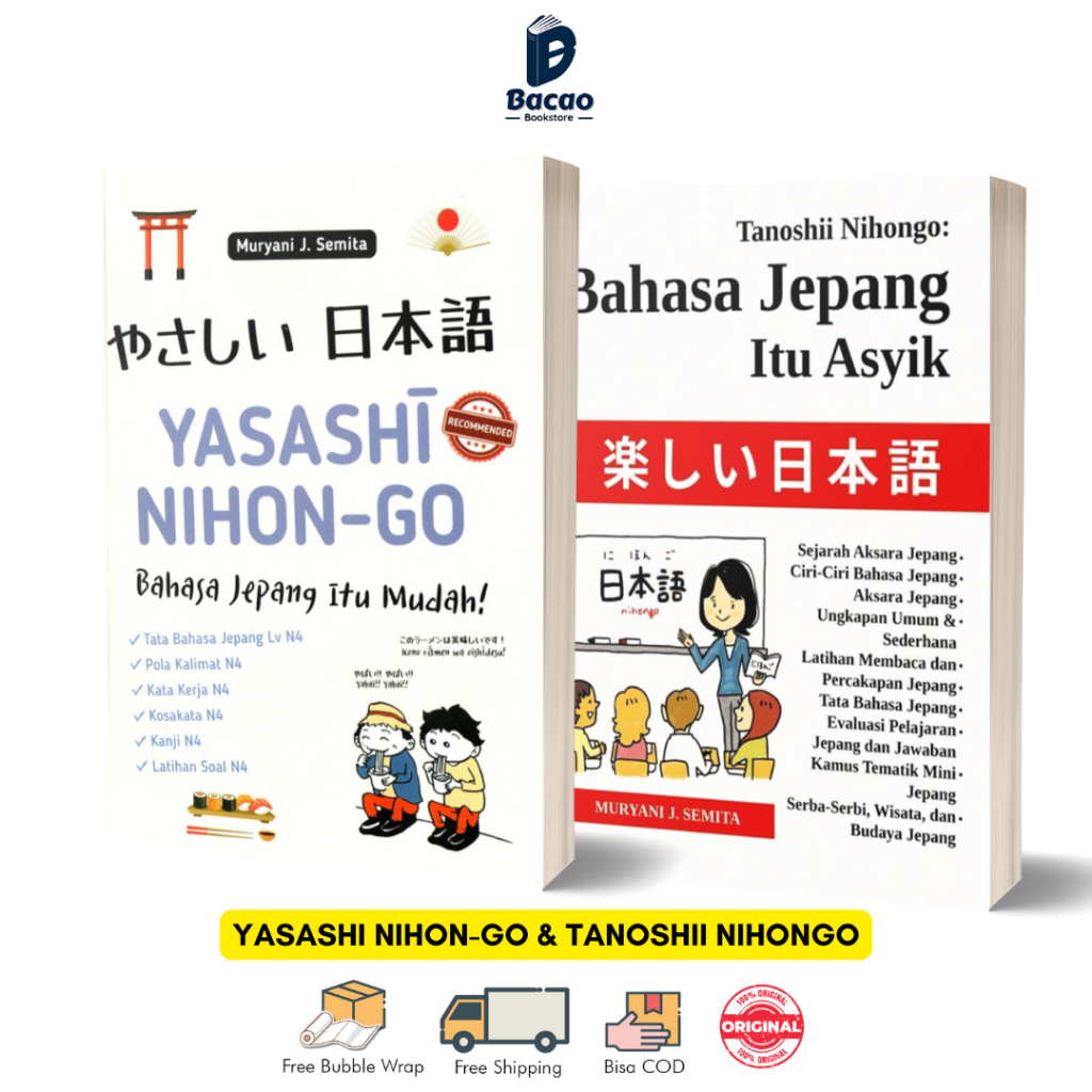 Buku Yasashi Nihon-Go Tanoshii Nihongo Belajar Bahasa Jepang itu Asyik & Mudah
