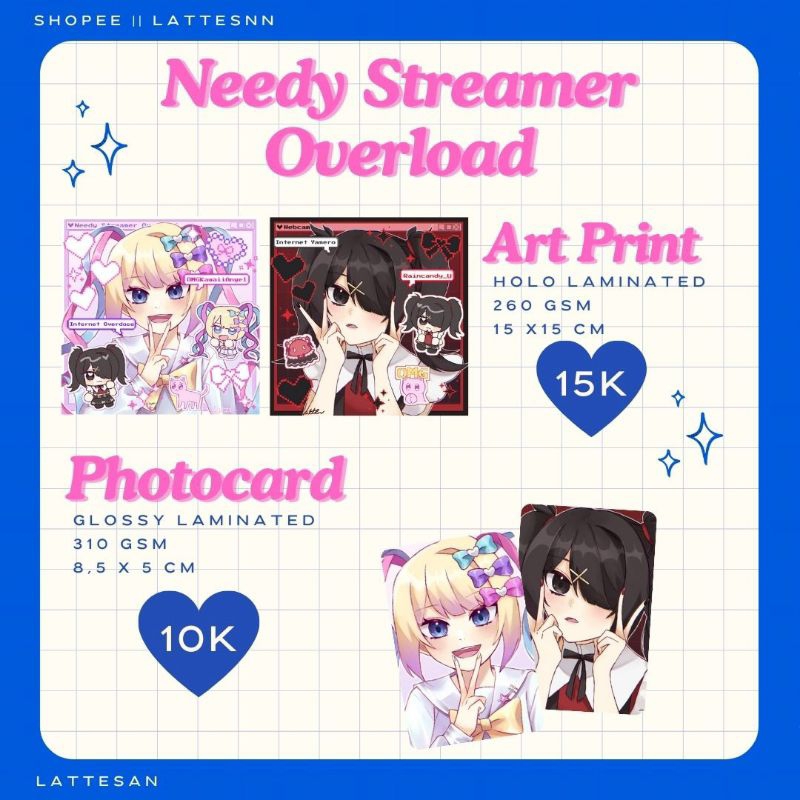 Needy Streamer Overload Photocard and Art Prints