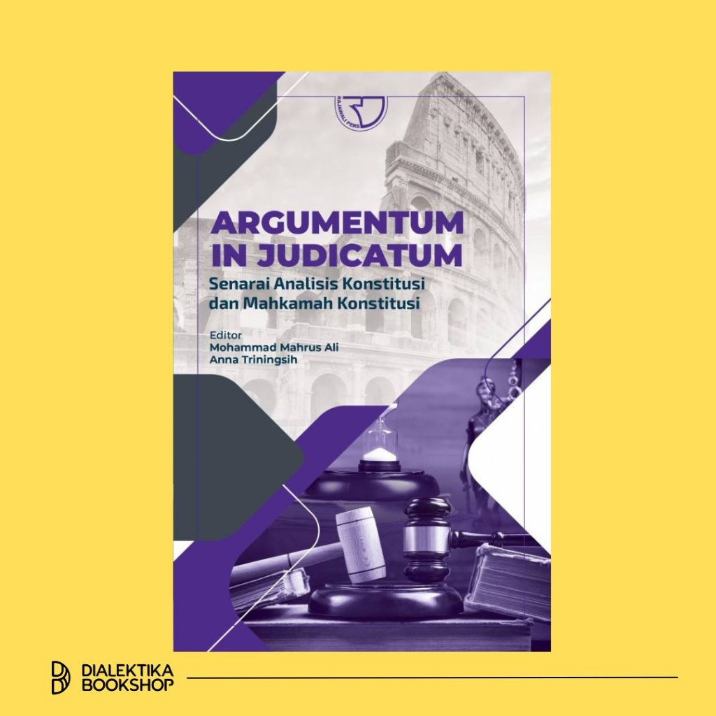 Argumentum In Judicatum – Mohammad Mahrus Ali & Anna Triningsih (Ed.)