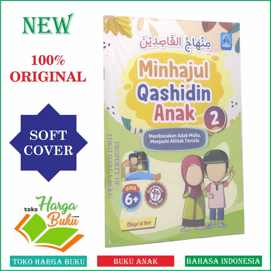 Foto Minhajul Qashidin Anak 2 Membiasakan Adab Mulia dan Menjauhi Akhlak Tercela Buku Anak Minhajul Qasidin Qosidin Jilid 2 Pustaka Arafah
