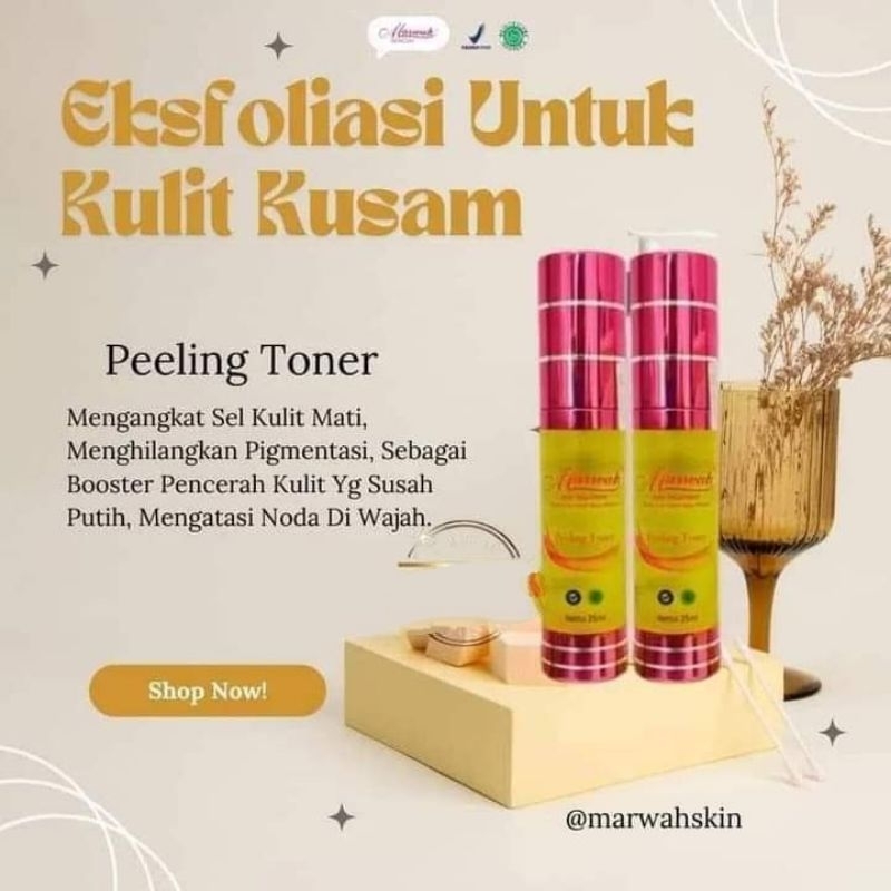PEELING TONER MARWAH/SKINCARE BPOMHALALMUI/SUSAH PUTIH MEMUDARKAN FLEK HITAM