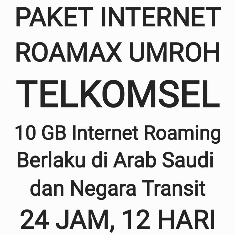 Paket Internet Roamax Roaming Umroh Umrah Telkomsel Luar Negeri Negri 10GB Tsel Kuota Data 12 Hari 24Jam
