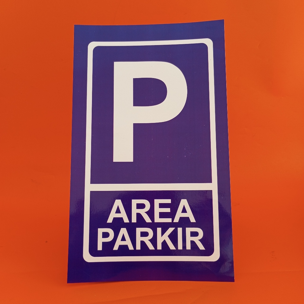 

Stiker Area Parkir/ Parkir Umum/ Stiker Biru Putih - 19x30