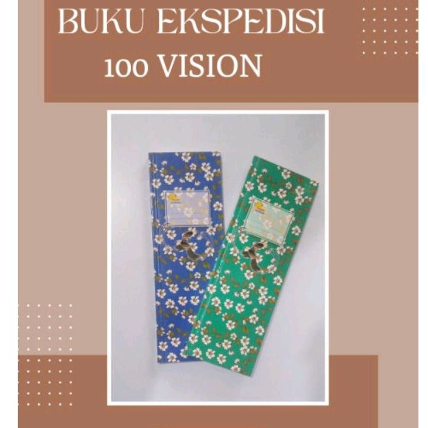 

BUKU EKSPEDISI 100 VISION