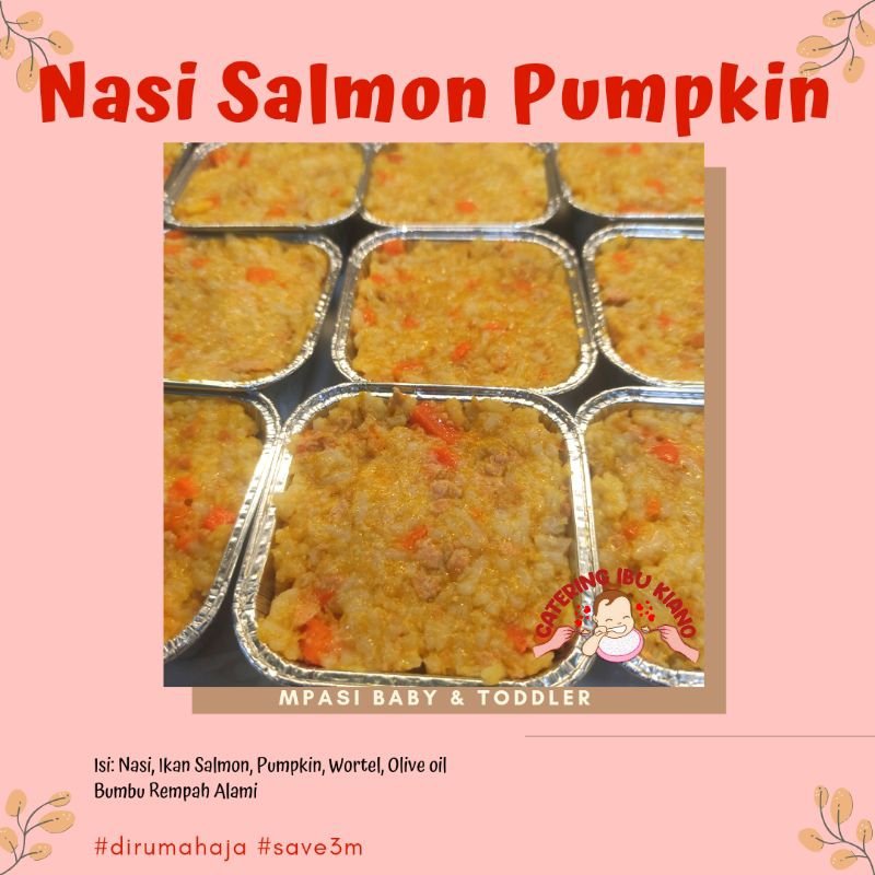 

Nasi Salmon Pumpkin MPASI Bayi Bekasi Frozen