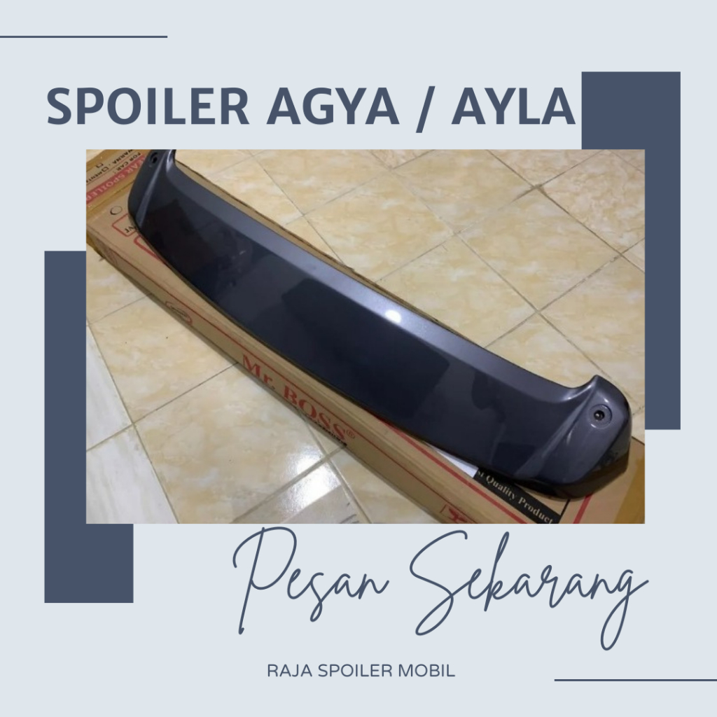SPOILER MOBIL AGYA / AYLA WITH LAMP
