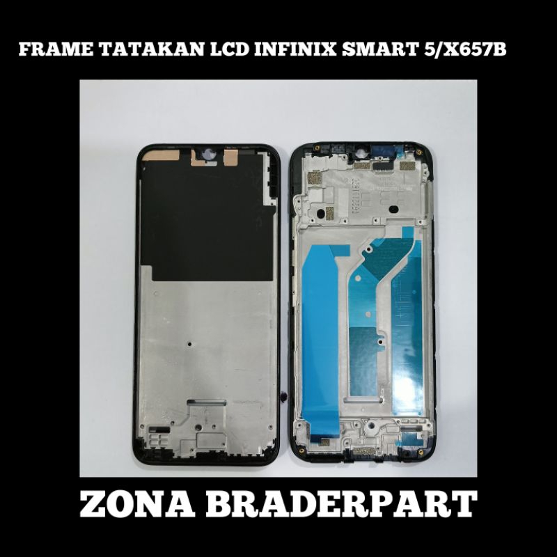 FRAME TATAKAN LCD INFINIX SMART 5/X657B