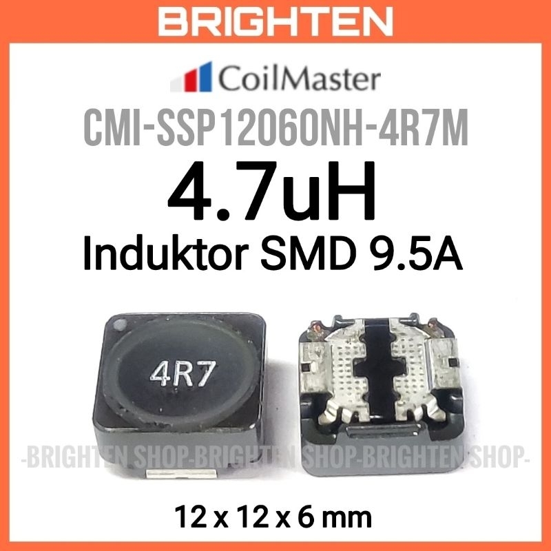 CMI-SSP12060NH-4R7M Induktor SMD 4.7uH 4R7 9.5A