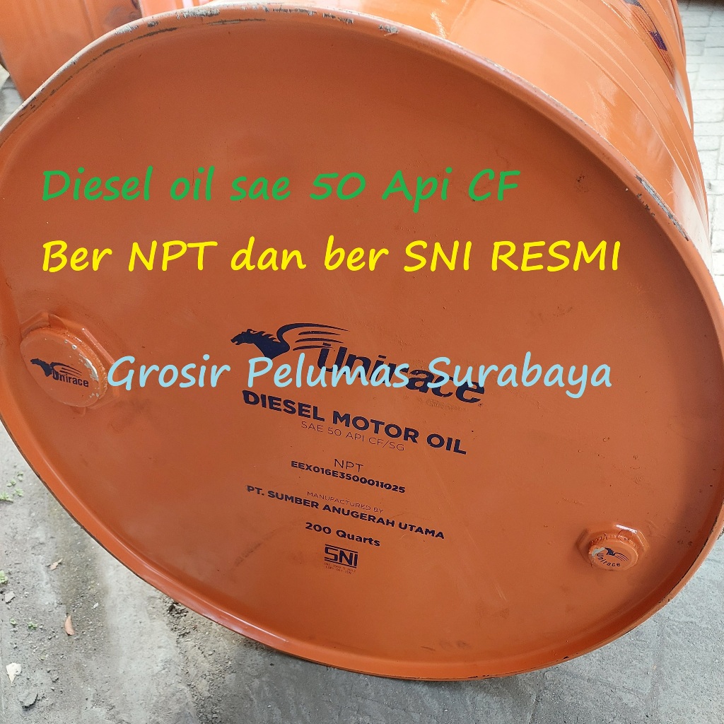 Oli Mesin Diesel sae 40 / 50 UNIRACE sae 40 UNIRACE 50 Api CF DRUM SNI NPT ASLI
