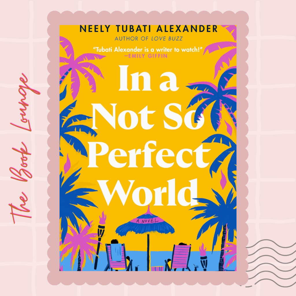 

In a Not So Perfect World //Neely Tubati-Alexander//