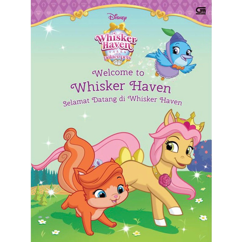 [ORIGINAL] Gramedia : Disney Whisker Haven Tales Welcome To Whisker Haven Selamat Datang Di Whisker 