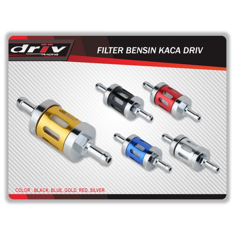 Filter Bensin Kaca Driv