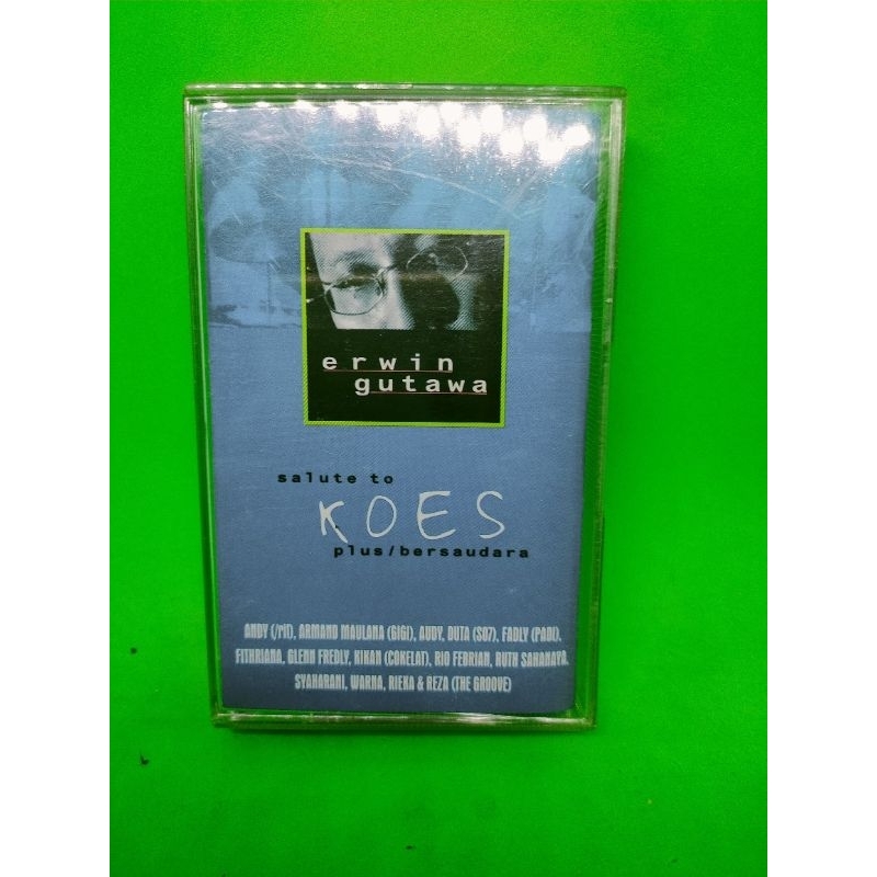 Kaset pita KOES PLUS OLEH ERWIN GUTAWA