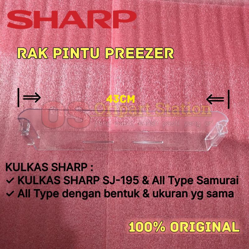 RAK PINTU FREEZER KULKAS SHARP 2 PINTU ORIGINAL SJ-195