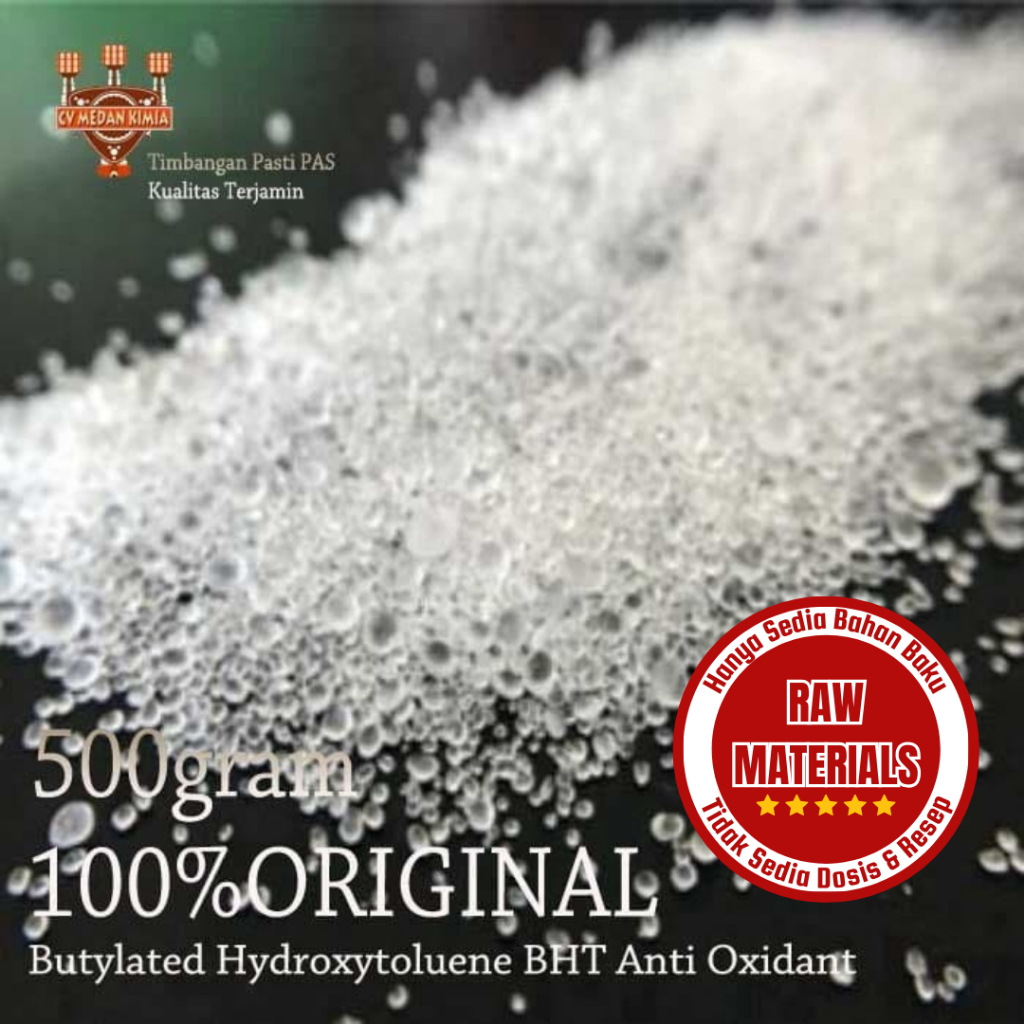 

BHT ANTIOXIDANT 500gram Pengawet Minyak Pangan Sabun Kosmetik Cream 500 gram